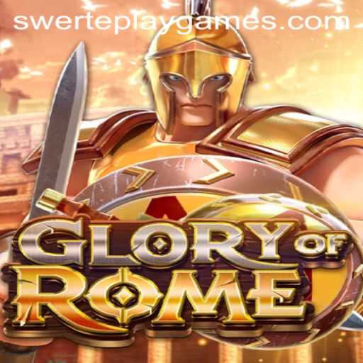 Explore the Dynamic World of GloryofRome with SWERTE PLAY