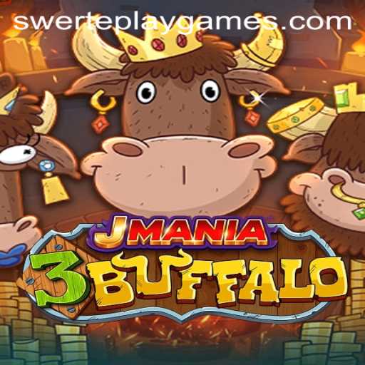 Experience the Thrill of JMania3Buffalo: Discover the Exciting World of SWERTE PLAY