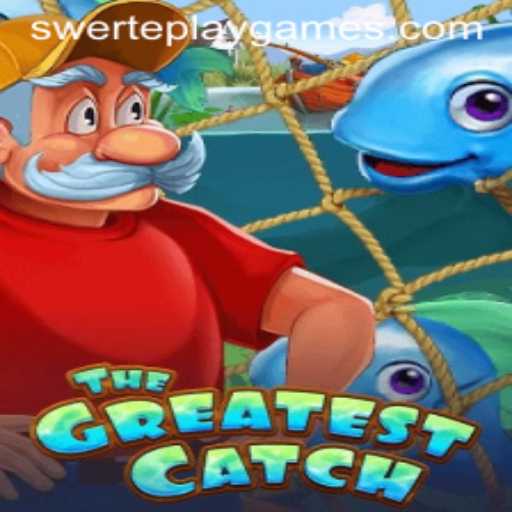 TheGreatestCatch: Dive into the Exciting World of SWERTE PLAY